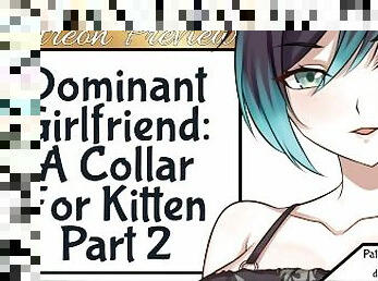 Patreon Preview A Collar For Kitten Pt 2 Dominant Girlfriend