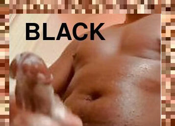 masturbation, amateur, ejaculation-sur-le-corps, énorme-bite, compilation, black, solo, bite