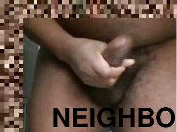 ?????????? MY FREAK BIG BOOTY NAKED NEIGHBOR GAVE ME A WINDOW SHOW ????????????