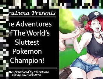 PRE-ORDER NOW - The Adventures Of The World's Sluttiest Pokemon Champion! (18+ Pokemon Audio Series: