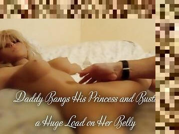48 Daddy's Teen Angel LoveDoll Daddy Bangs His Princess and Busts a Huge Load on Her Belly