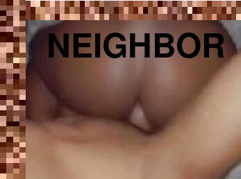 Fucking my 18yr old Neighbor