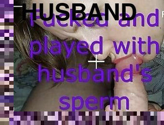 Fucked and played with husband's sperm????????????????????????