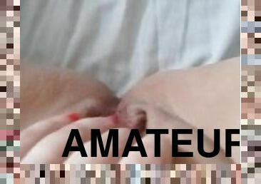 klitta, masturbation, fitta-pussy, amatör, milf, fingerknull, pov, vagina, ensam, vått