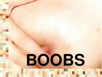 my not-completely-developed boobs