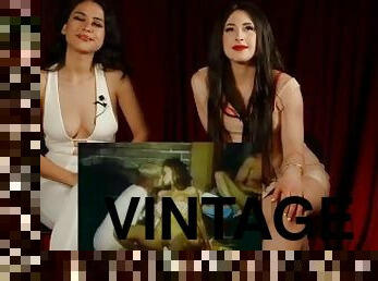 These girls watch the HOTTEST vintage porn!