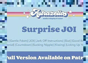 [Patreon Exclusive Teaser] Surprise JOI [Jerk Off Instructions] [Gentle Fdom]