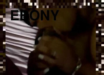 Ebony sucking BBC