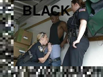 Kinky Female Cops Fuck With Black Thug
