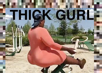 Thick Gurl Playground