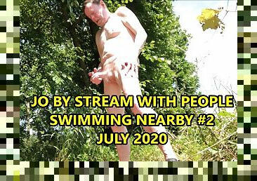 Risky JO By Stream with People swimming nearby July 2020