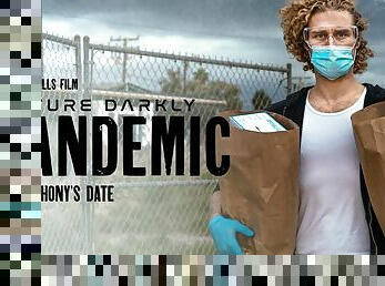 Future Darkly: Pandemic - Anthony's Date