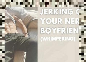 Jerking off Your Nerd Boyfriend till he cums while listening to korean R&b ( ASMR BOYFRIEND)