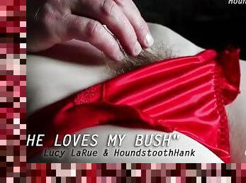 He Loves My Bush Lucy LaRue LaceBaby HoundstoothHank Free Teaser