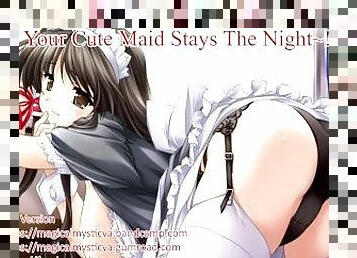 Your Cute Maid Stays The Night~!" Hentai NSFW Voice Actor (Audio Roleplay Preview)
