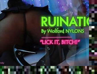 RUINATION WITH WOLFORD NYLONS