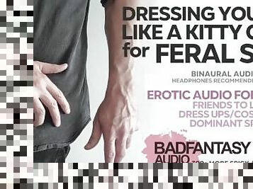 Dressing You Like a Kittycat For Feral Gay Sex [Erotic Audio For Men] [M4M] [Friends to Lovers]
